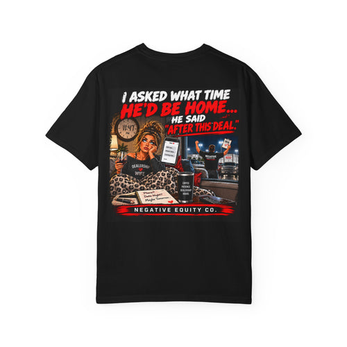 After This Deal — Dealership Wife Tee
