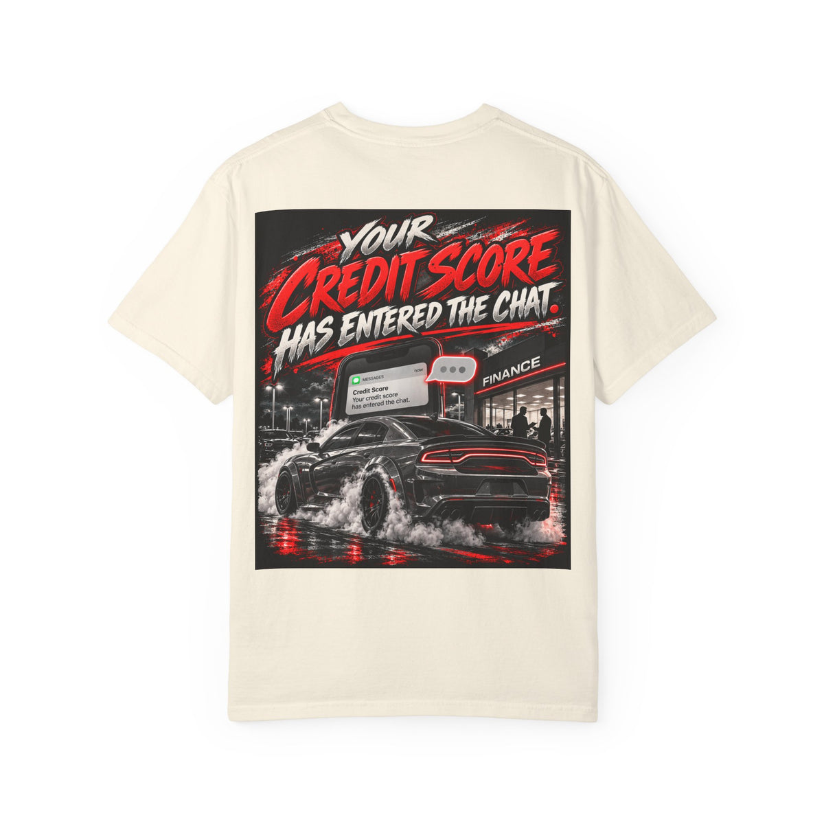 Credit Score Has Entered the Chat Tee