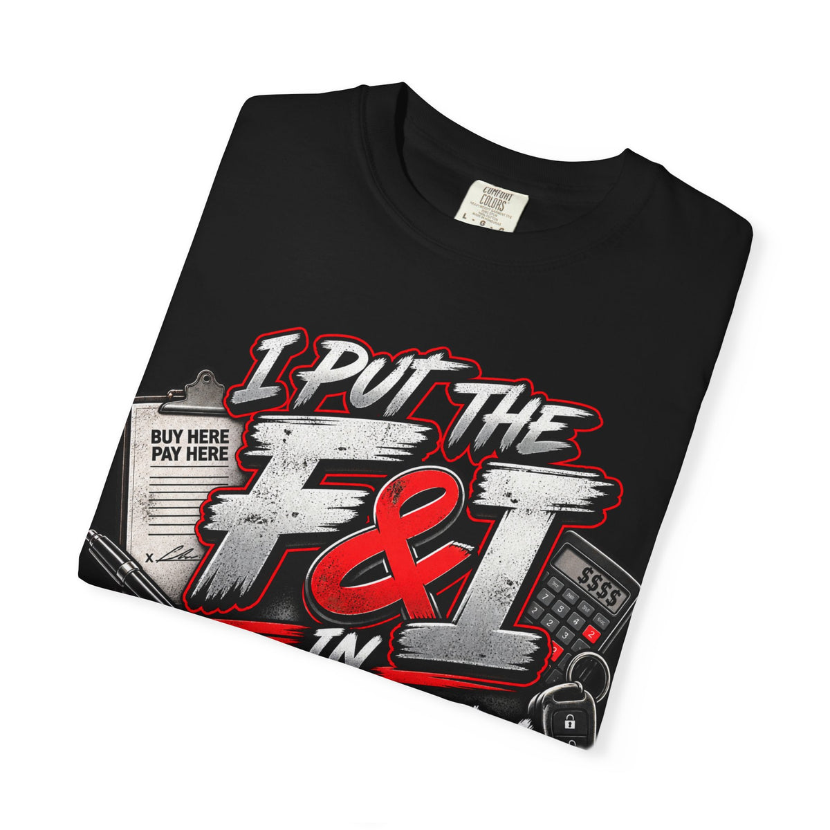 F&I Financially Irresponsible Tee