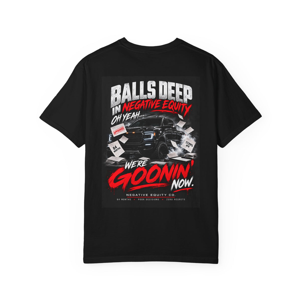 Balls Deep and Goonin Tee