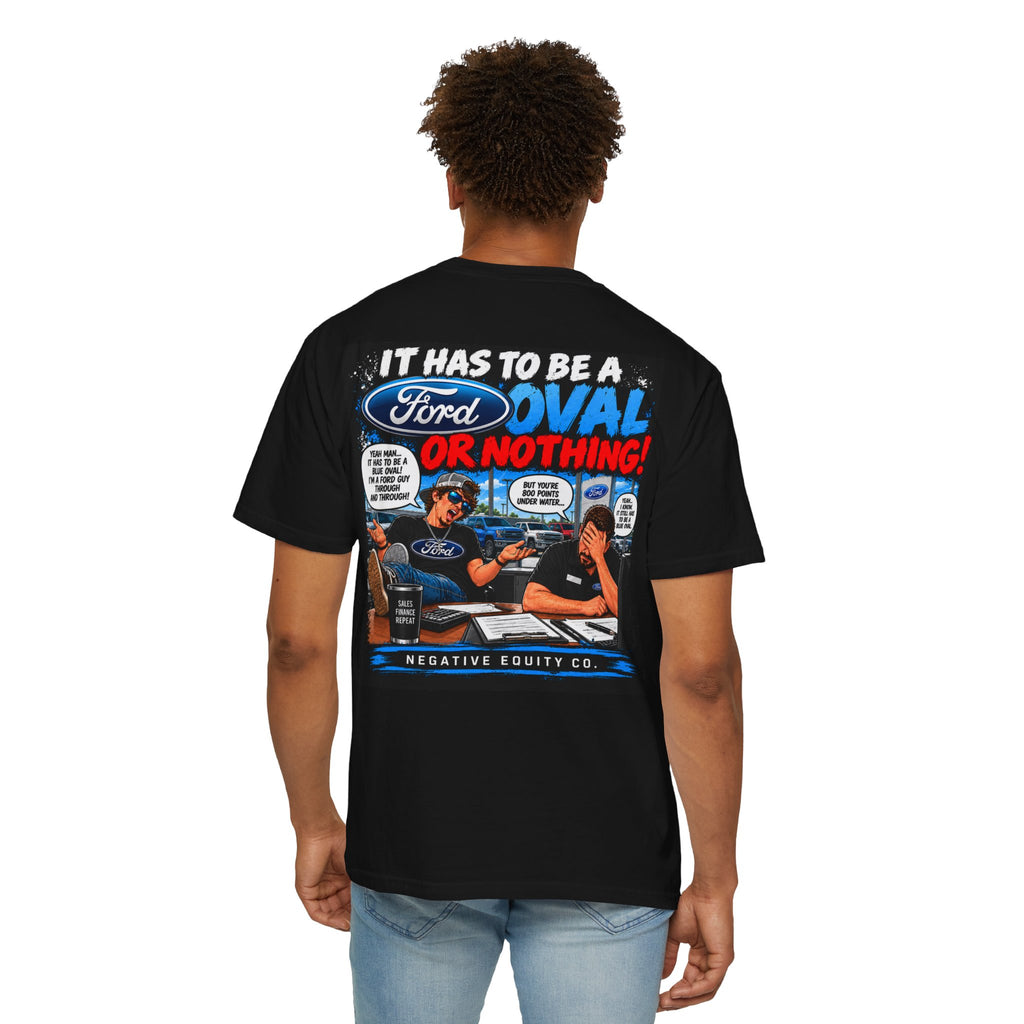 It Has to Be a Blue Oval Tee
