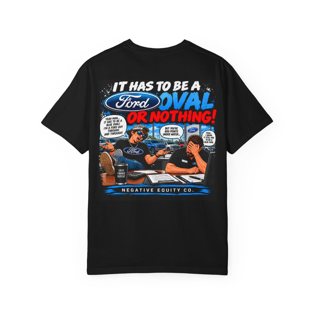 It Has to Be a Blue Oval Tee