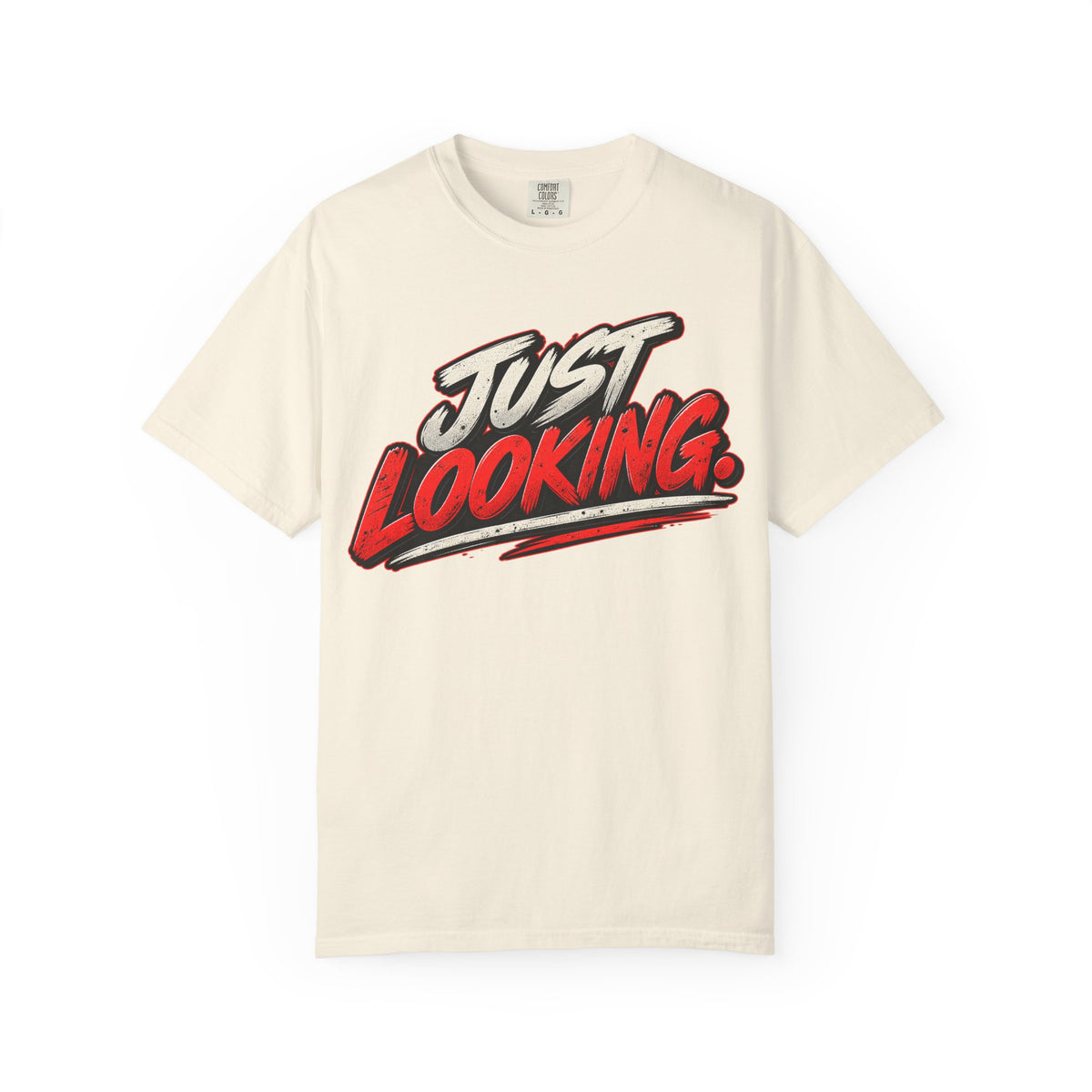 Just Looking Tee